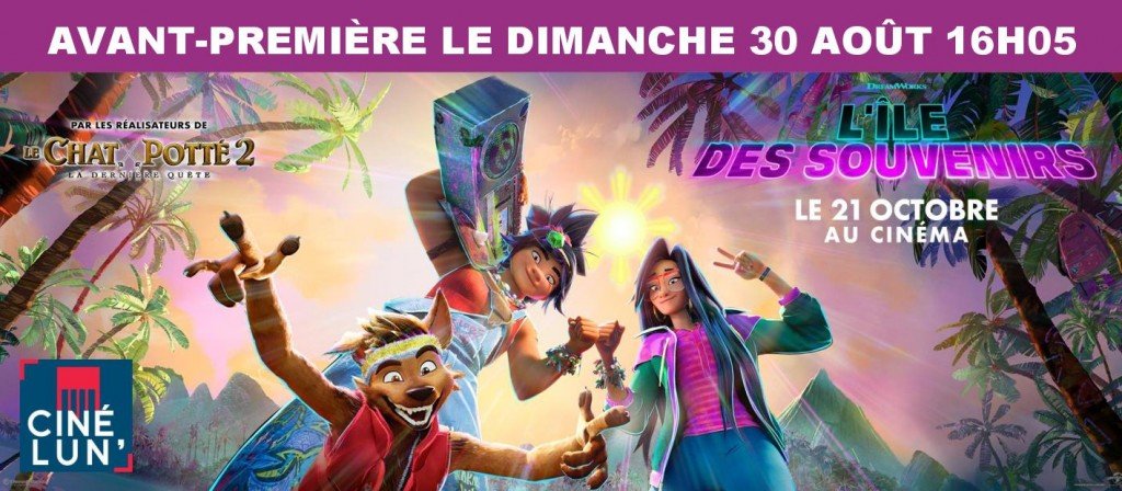actualité L'ÎLE DES SOUVENIRS